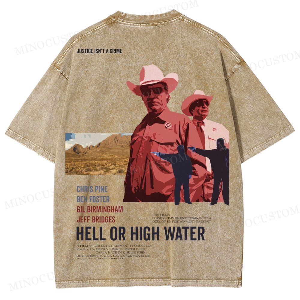 Hell or High Water Neo-Western Crime Retro Poster Graphic  Washed T-Shirt 