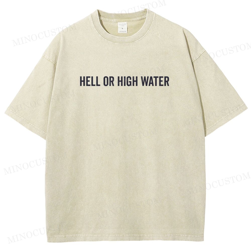 Hell or High Water Neo-Western Crime Retro Poster Graphic  Washed T-Shirt 