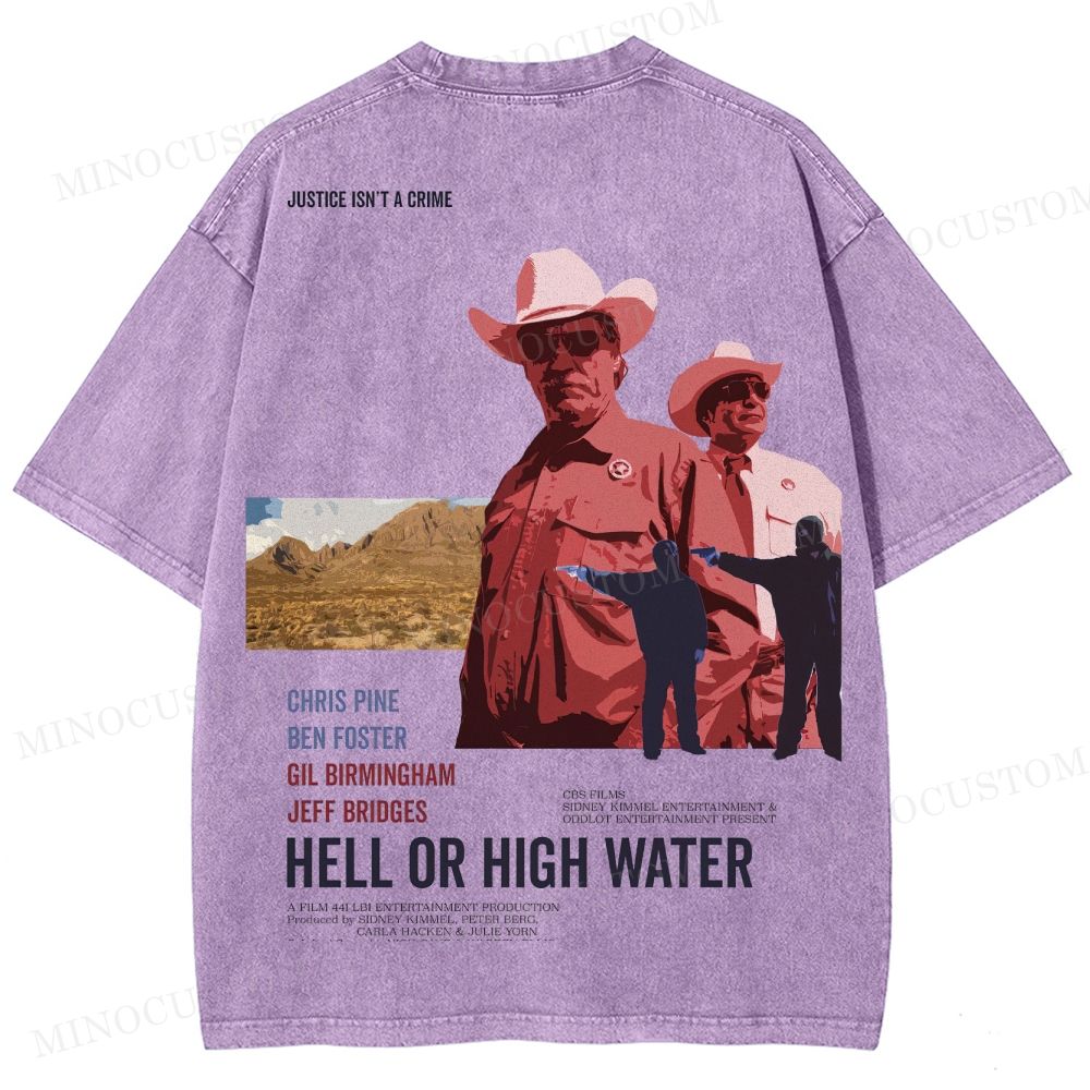 Hell or High Water Neo-Western Crime Retro Poster Graphic  Washed T-Shirt 