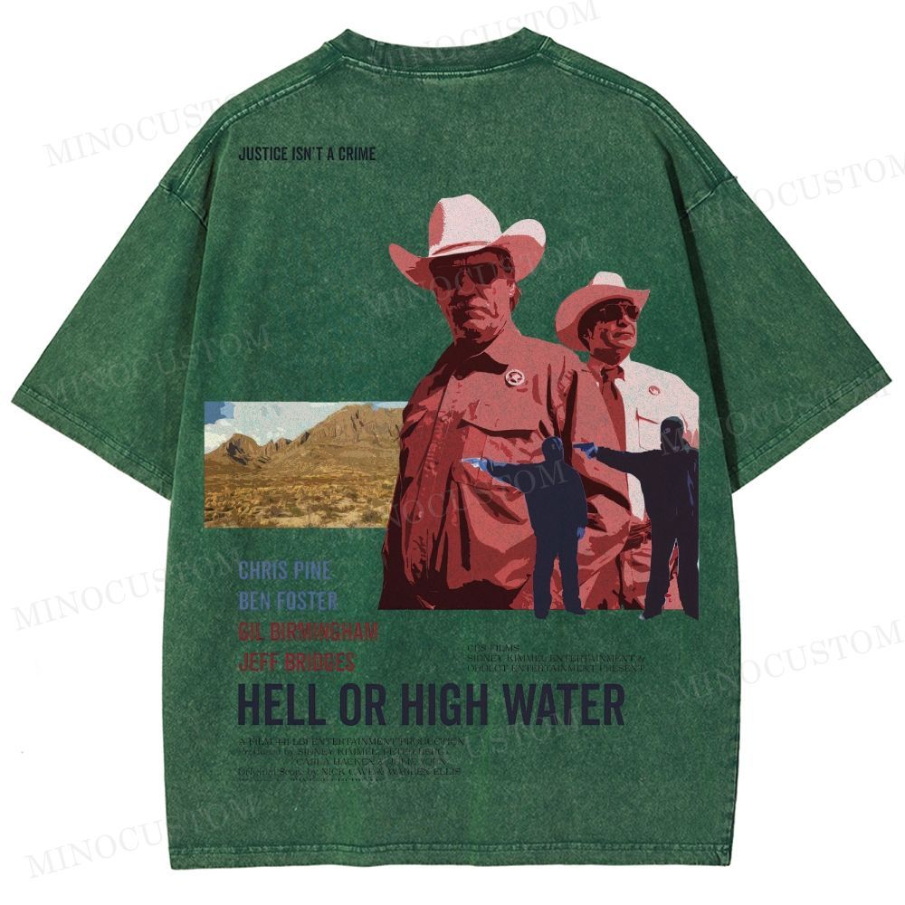 Hell or High Water Neo-Western Crime Retro Poster Graphic  Washed T-Shirt 
