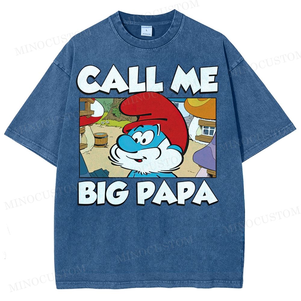 Call Me Big Papa Smurfs  Washed T-Shirt 