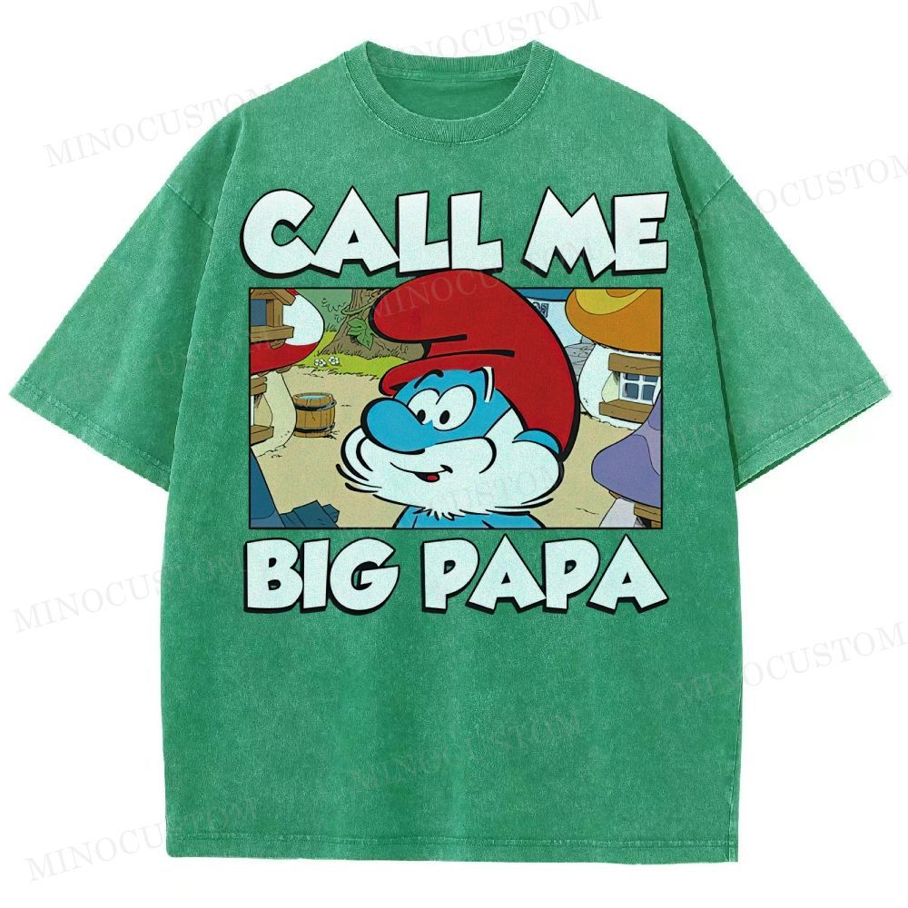 Call Me Big Papa Smurfs  Washed T-Shirt 