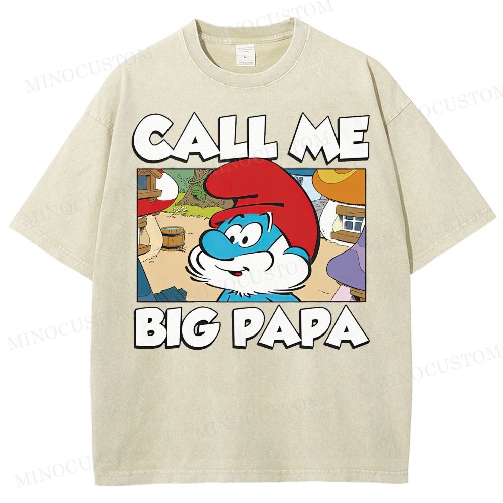 Call Me Big Papa Smurfs  Washed T-Shirt 