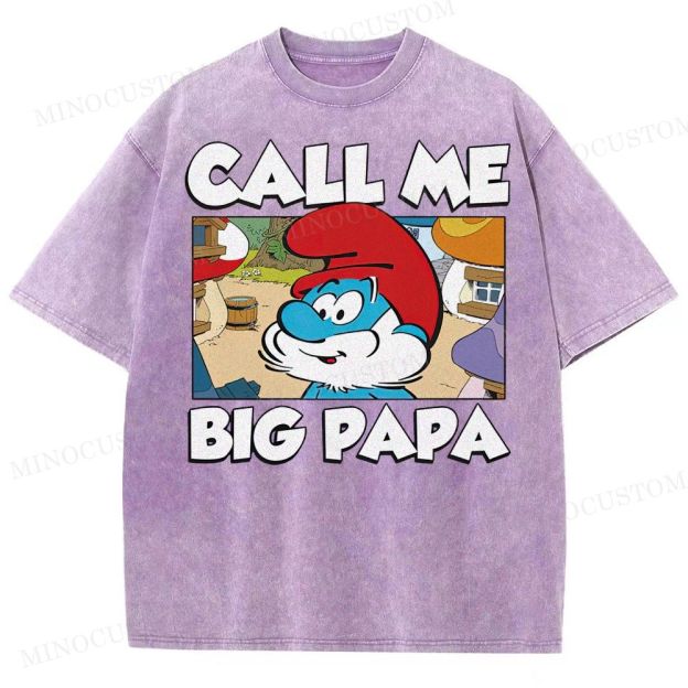 Call Me Big Papa Smurfs  Washed T-Shirt 