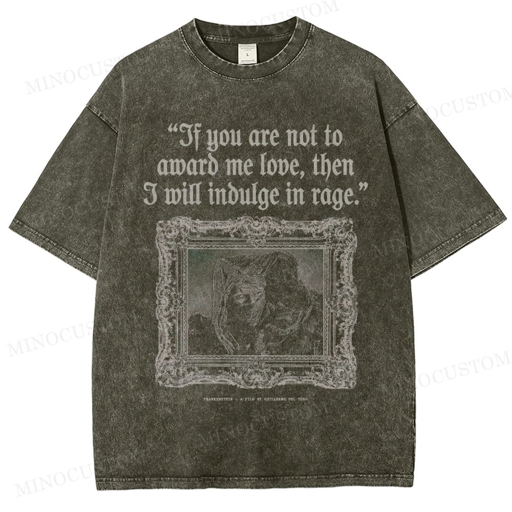 Frankenstein (Guillermo del Toro’s Version) Gothic Horror Retro Quote & Art Graphic Washed T-Shirt