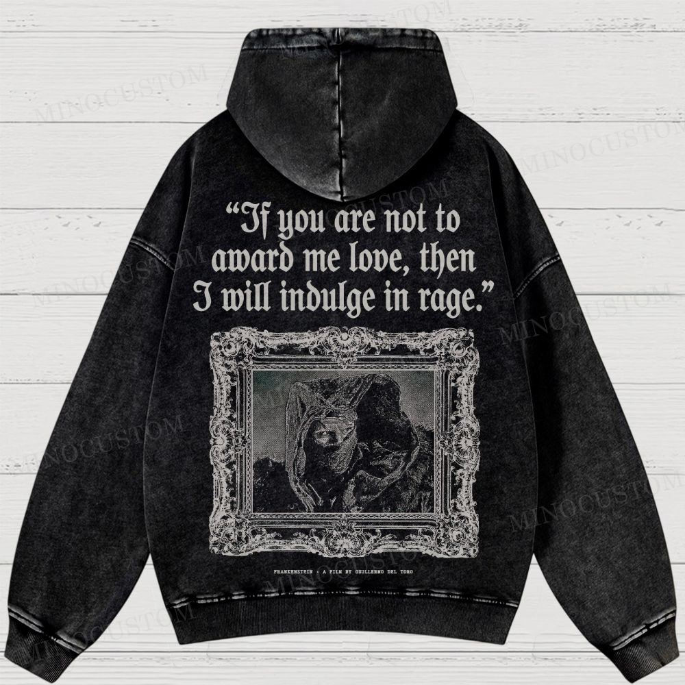Frankenstein (Guillermo del Toro’s Version) Gothic Horror Retro Quote & Art Graphic Washed Hoodies