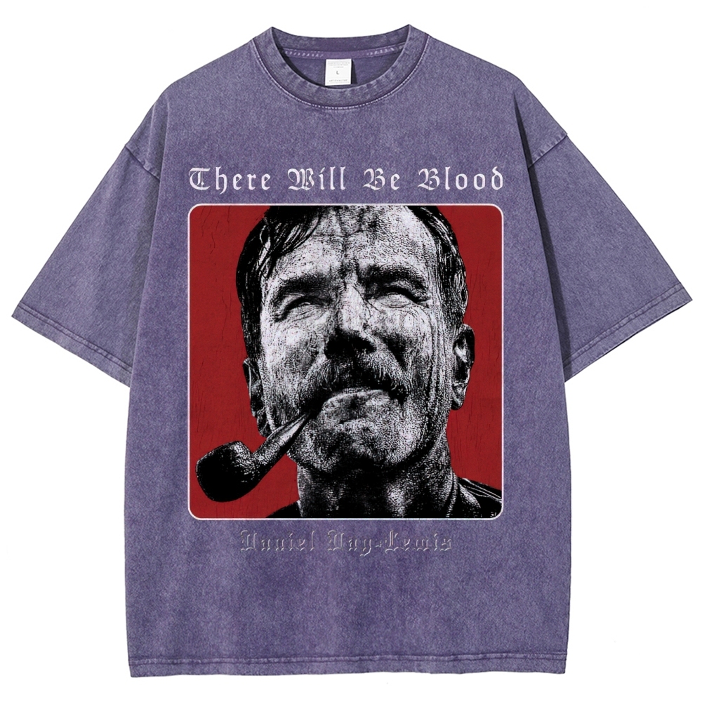 There Will Be Blood Washed T-Shirt 