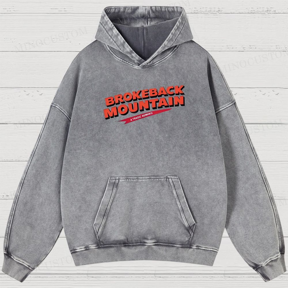 Brokeback Mountain Romantic Drama Retro Portrait & Quote Graphic Washed Hoodies