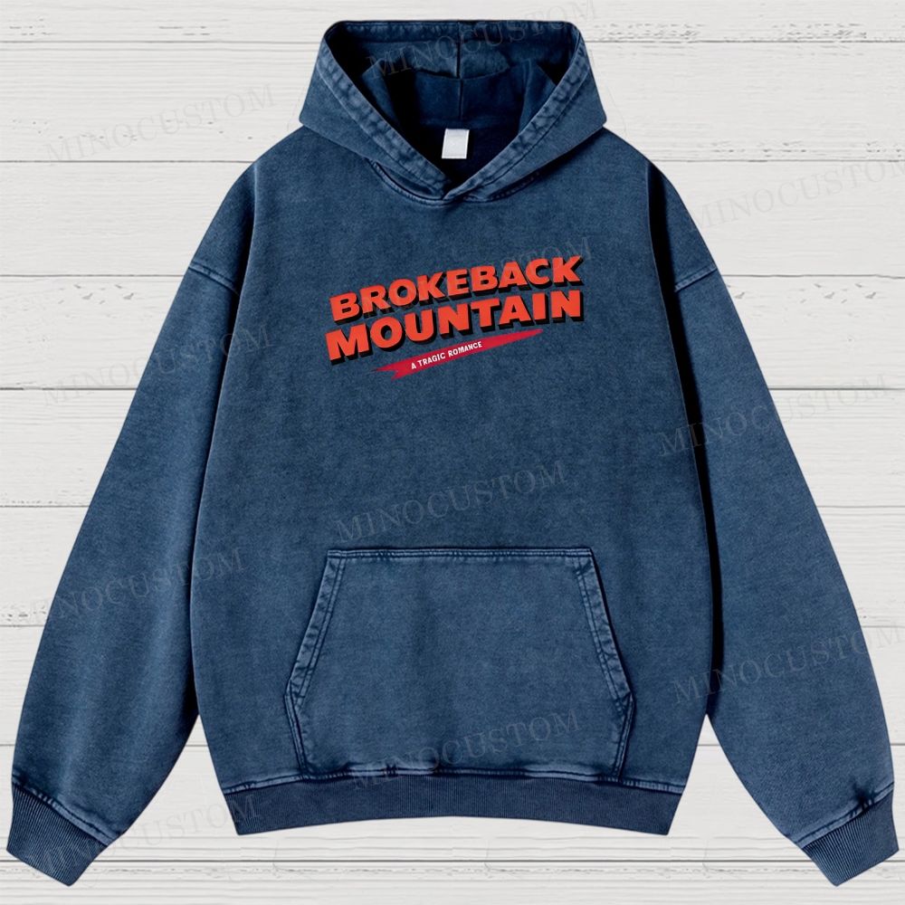 Brokeback Mountain Romantic Drama Retro Portrait & Quote Graphic Washed Hoodies