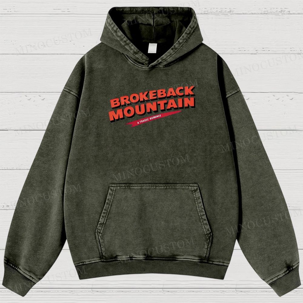 Brokeback Mountain Romantic Drama Retro Portrait & Quote Graphic Washed Hoodies