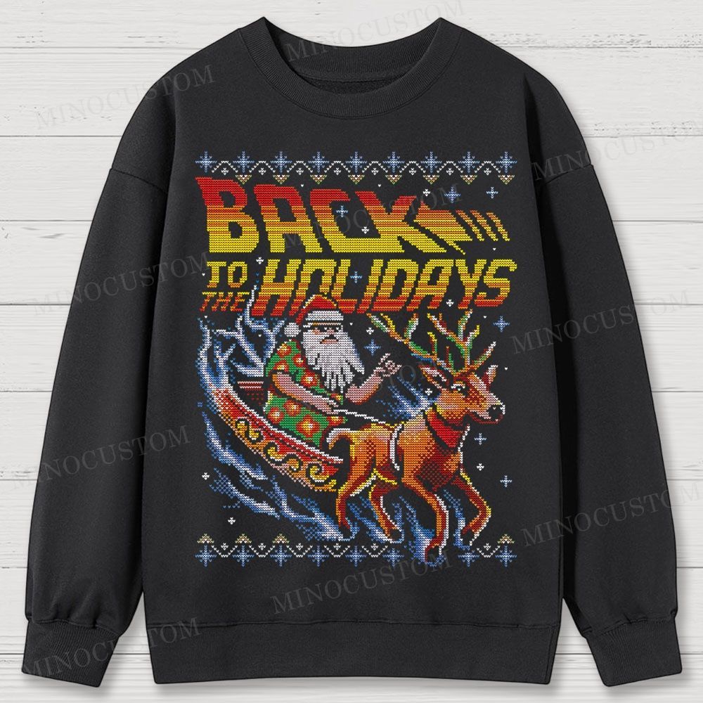 Back To The Holidays Cotton Sweatshirts 