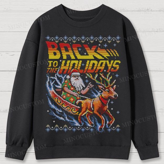 Back To The Holidays Cotton Sweatshirts 