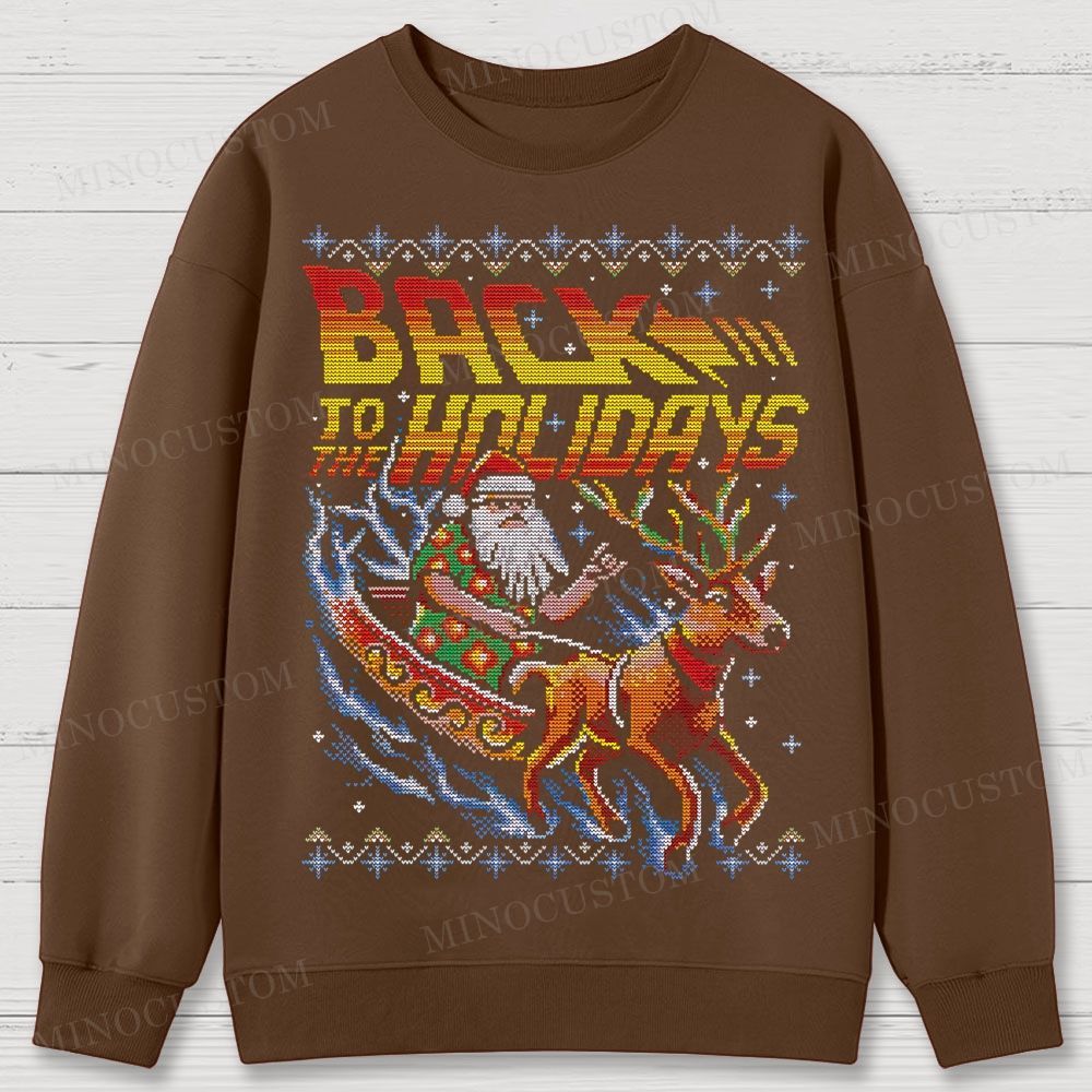 Back To The Holidays Cotton Sweatshirts