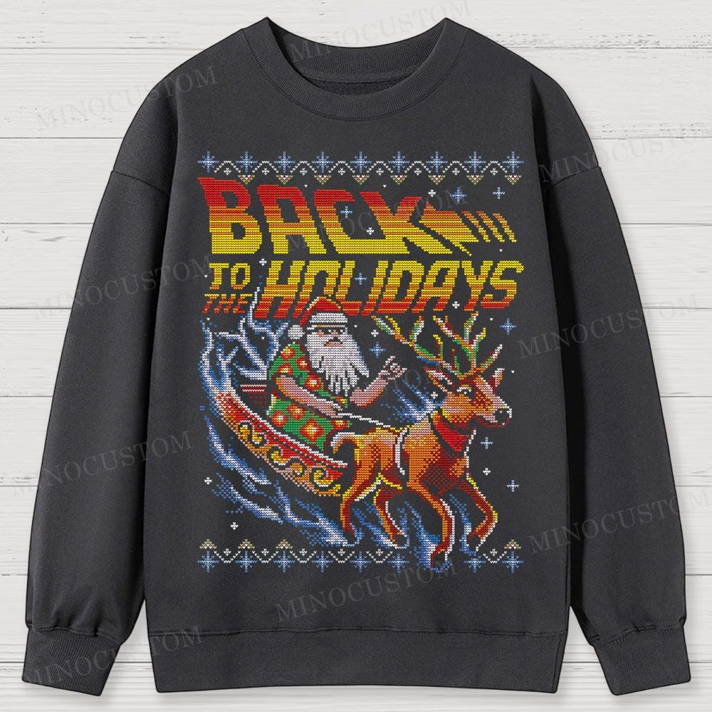 Back To The Holidays Cotton Sweatshirts 