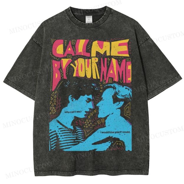 Call Me By Your Name Washed T-Shirt