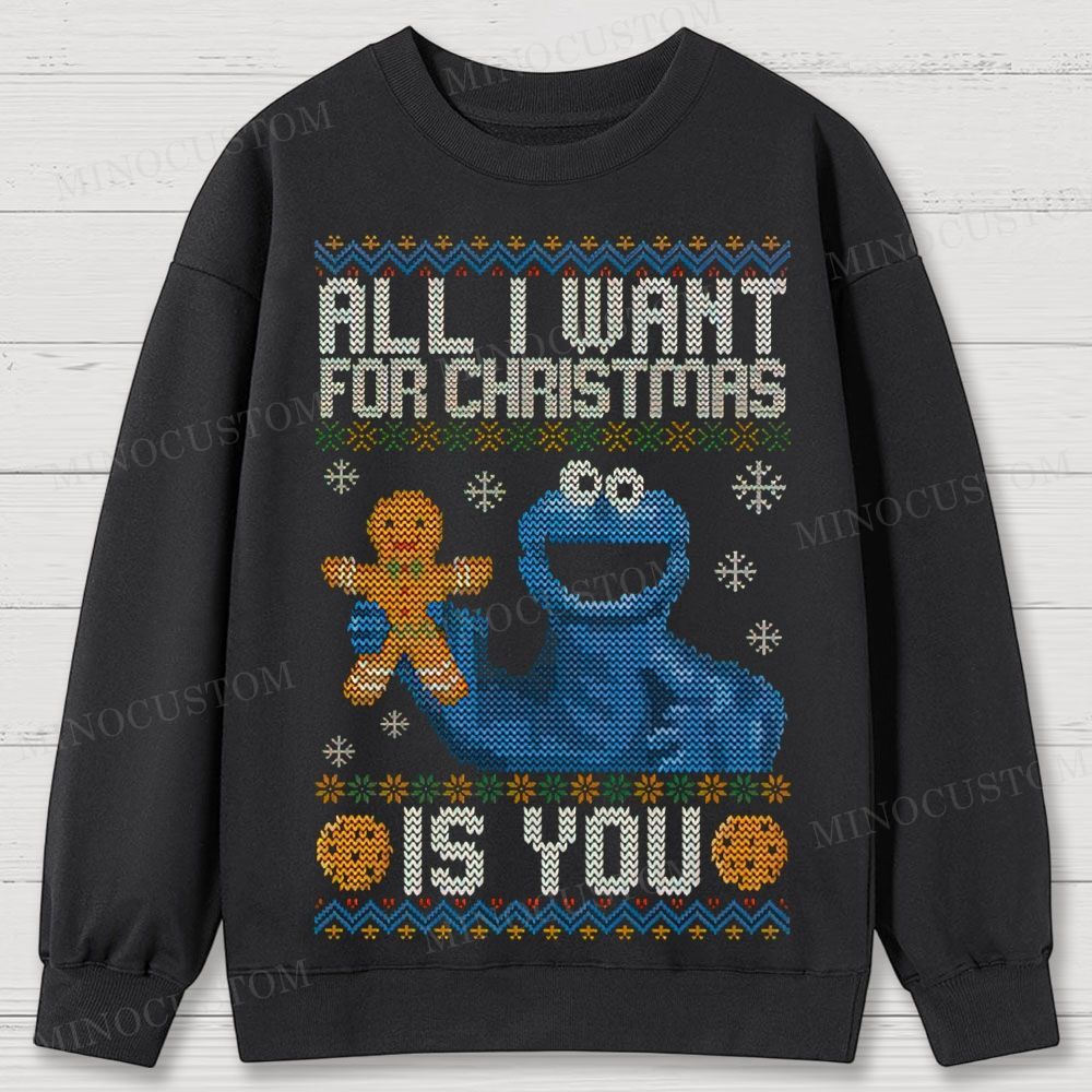 Sesame Street Cookie Monster "All I Want For Christmas Is You" Ugly Sweater Style Cotton Sweatshirts