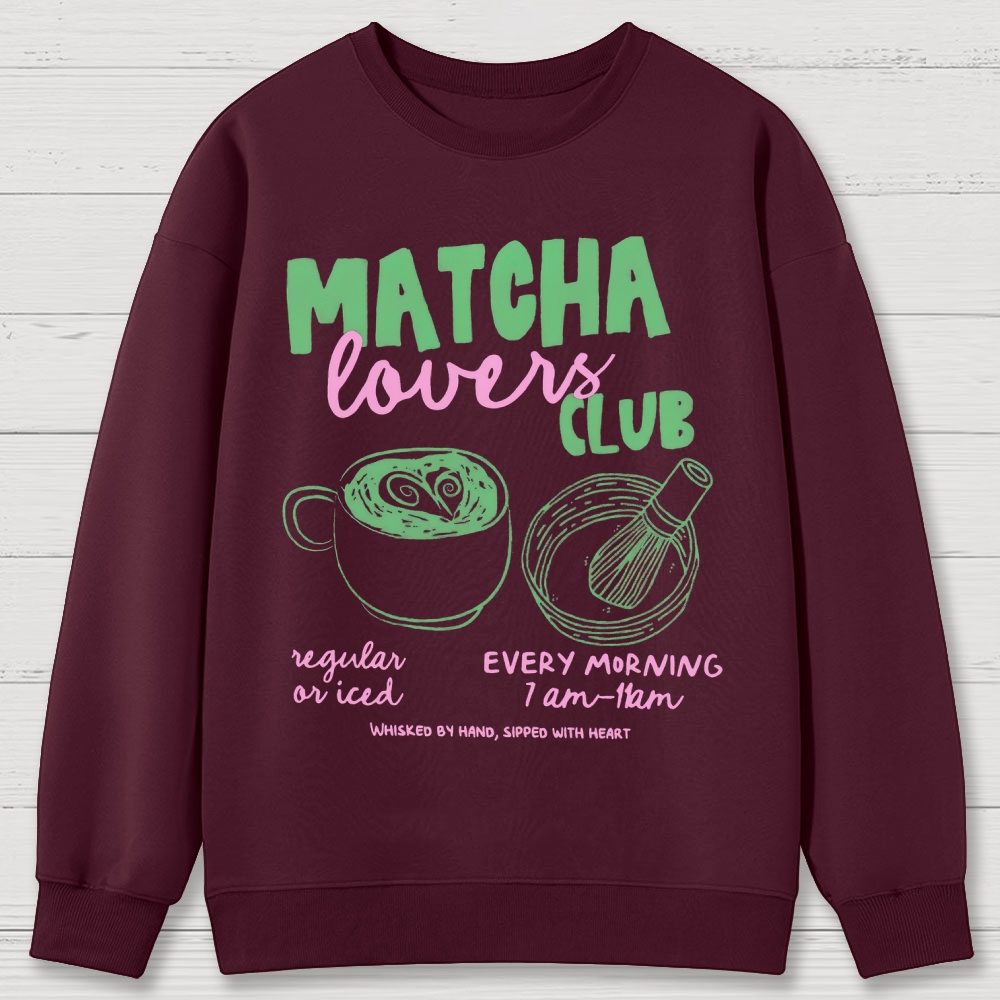 Matcha Lovers Club Cotton Sweatshirts 