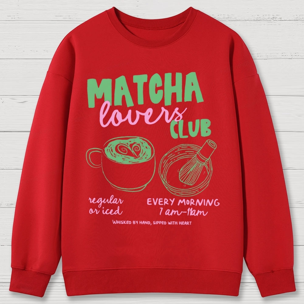 Matcha Lovers Club Cotton Sweatshirts 