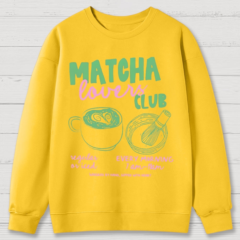 Matcha Lovers Club Cotton Sweatshirts 