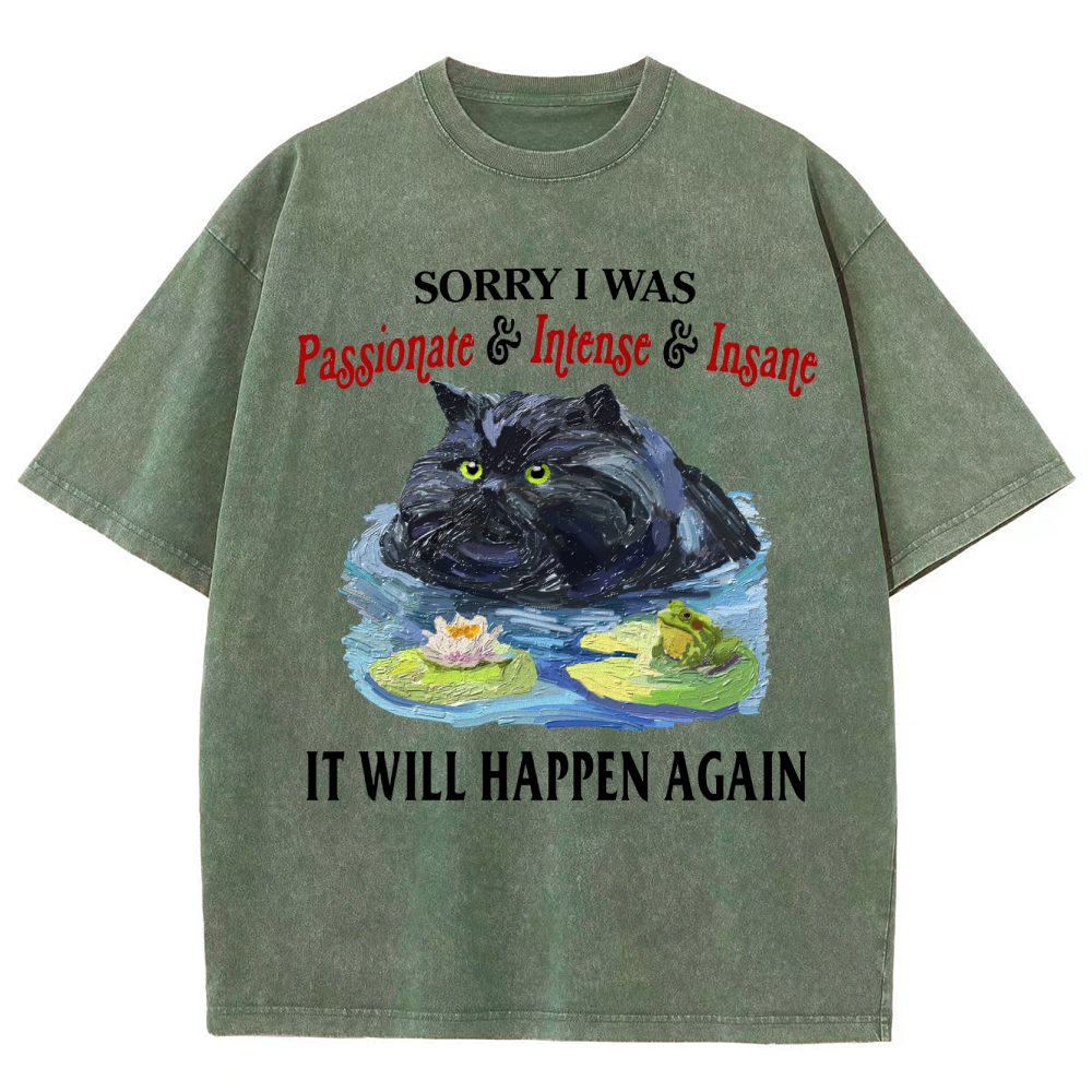 "Passionate & Intense & Insane" Cat Graphic Washed T-Shirt