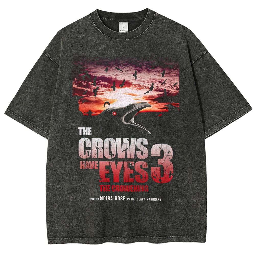 "The Crows Have Eyes 3: The Crowening" Graphic Washed T-Shirt