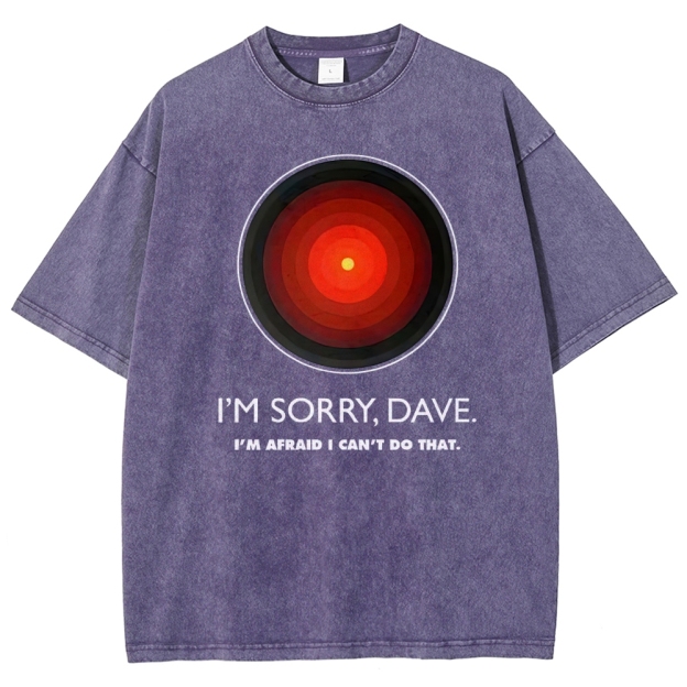 I'M SORRY DAVE, HAL9000 Washed T-Shirt 