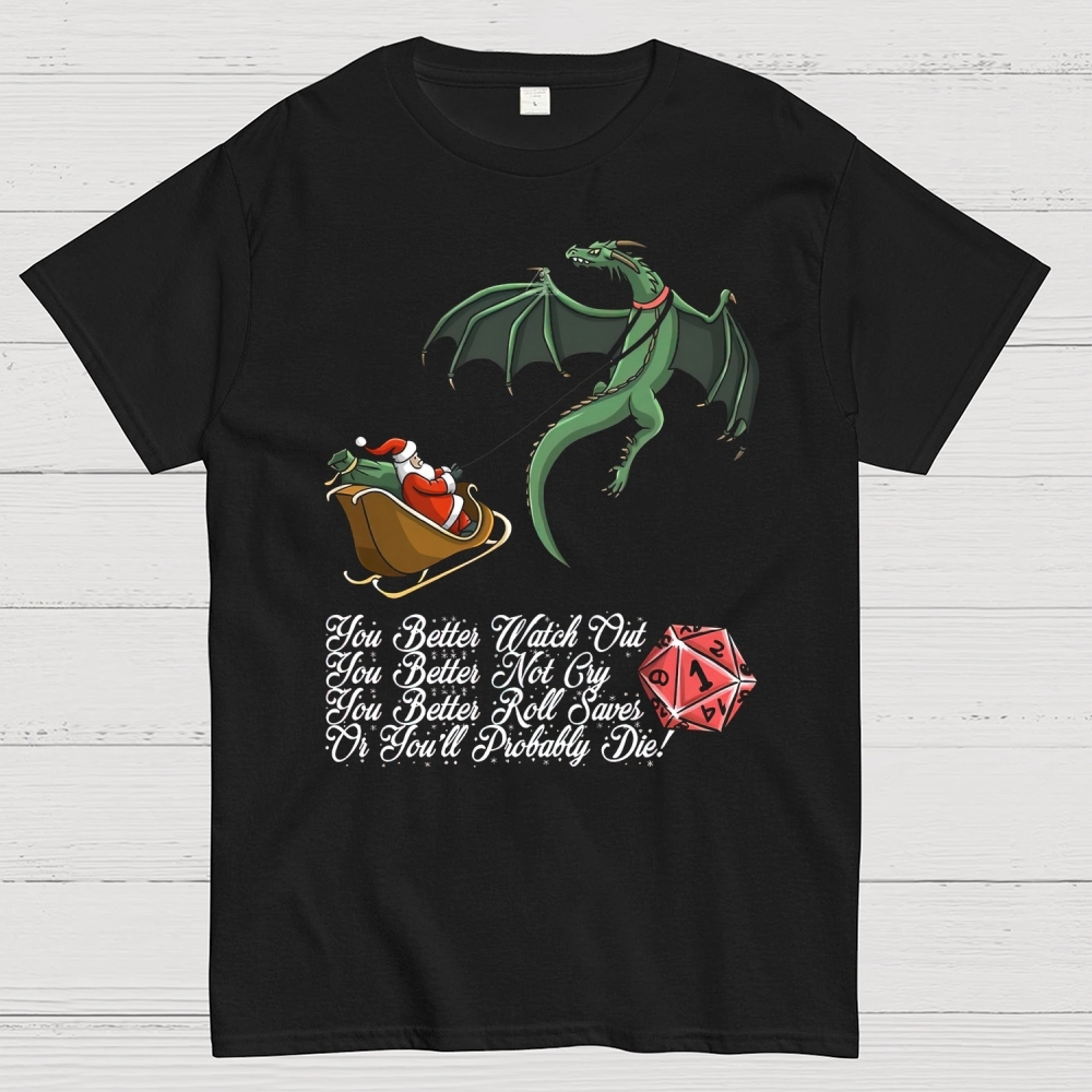 You Better Roll Saves Christmas Dragon D&D Graphic Cotton T-shirt