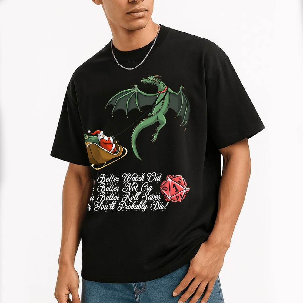 You Better Roll Saves Christmas Dragon D&D Graphic Cotton T-shirt
