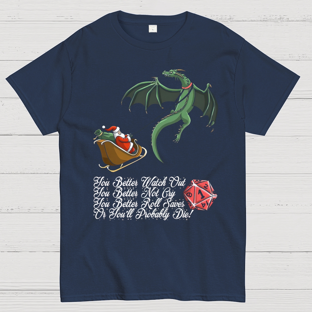 You Better Roll Saves Christmas Dragon D&D Graphic Cotton T-shirt