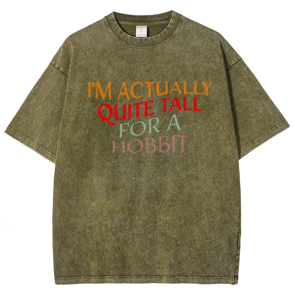 "Quite Tall For a Hobbit" Whimsical Fantasy Graphic Washed T-Shirt