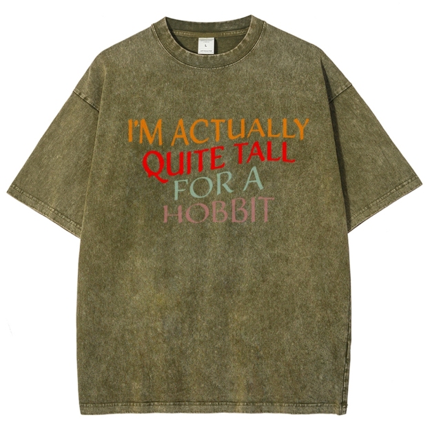 "Quite Tall For a Hobbit" Whimsical Fantasy Graphic Washed T-Shirt