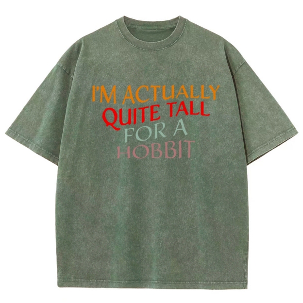 "Quite Tall For a Hobbit" Whimsical Fantasy Graphic Washed T-Shirt