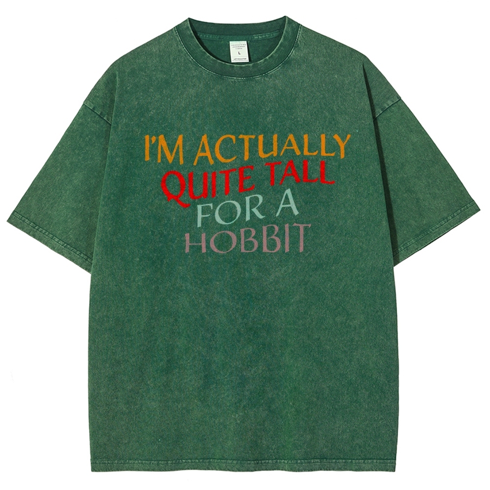 "Quite Tall For a Hobbit" Whimsical Fantasy Graphic Washed T-Shirt