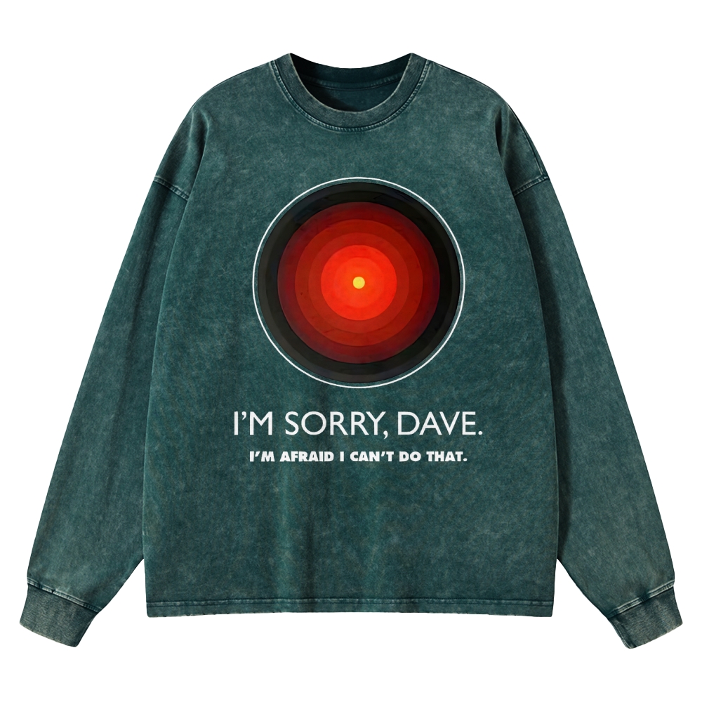 I'M SORRY DAVE, HAL9000 Washed Long-Sleeved T-Shirt 