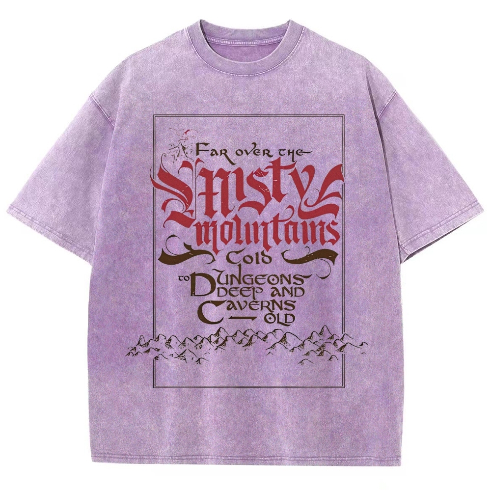 Far Over the Misty Mountains Fantasy Quote Graphic Washed T-Shirt