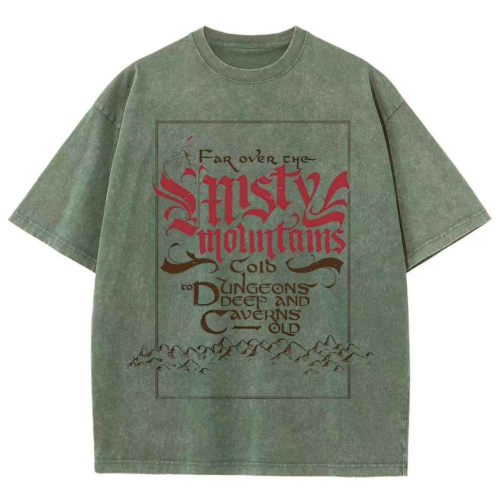 Far Over the Misty Mountains Fantasy Quote Graphic Washed T-Shirt