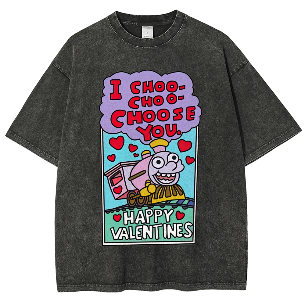 I Choo-Choo-Choose You Valentine Graphic Washed T-Shirt