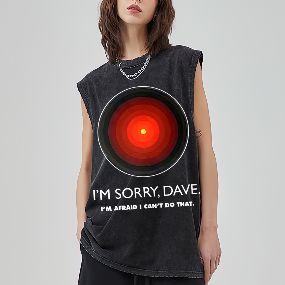 I'M SORRY DAVE, HAL9000 Washed Tank Top 