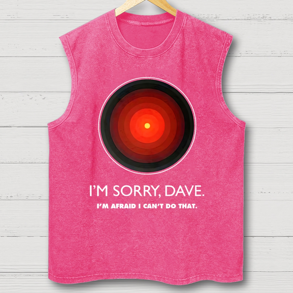 I'M SORRY DAVE, HAL9000 Washed Tank Top 