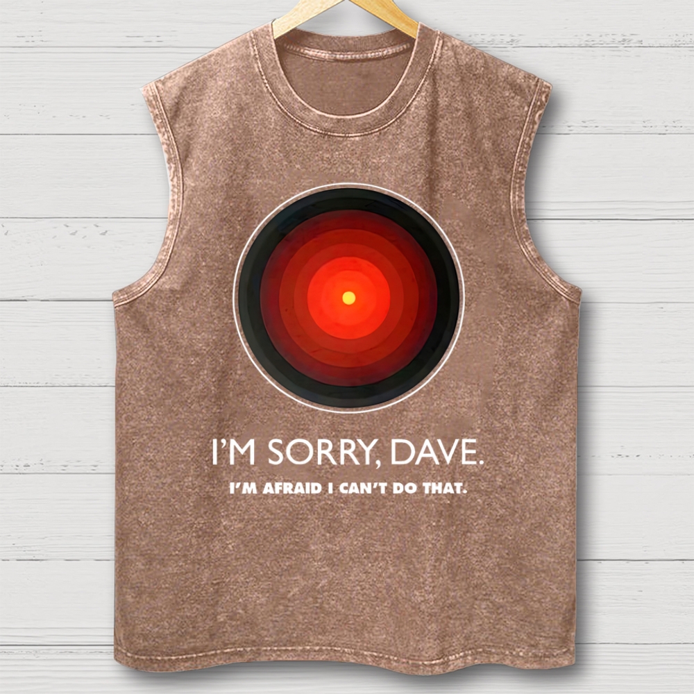 I'M SORRY DAVE, HAL9000 Washed Tank Top 