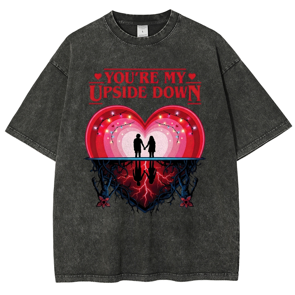 You're My Upside Down Hawkins Love Retro Washed T-Shirt