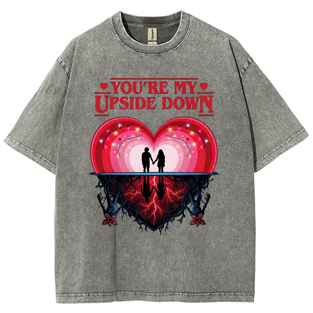 You're My Upside Down Hawkins Love Retro Washed T-Shirt