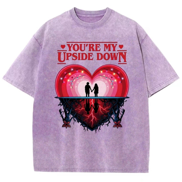 You're My Upside Down Hawkins Love Retro Washed T-Shirt