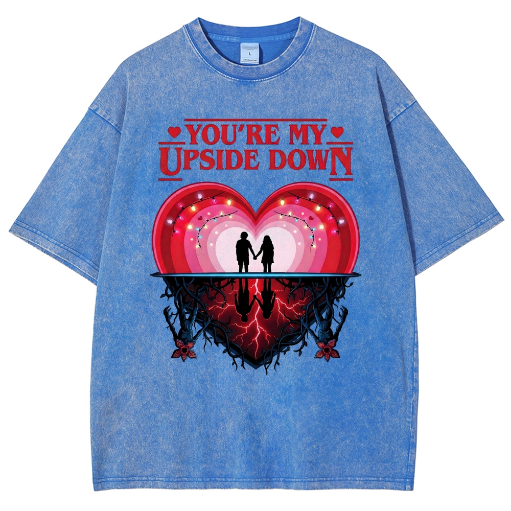 You're My Upside Down Hawkins Love Retro Washed T-Shirt