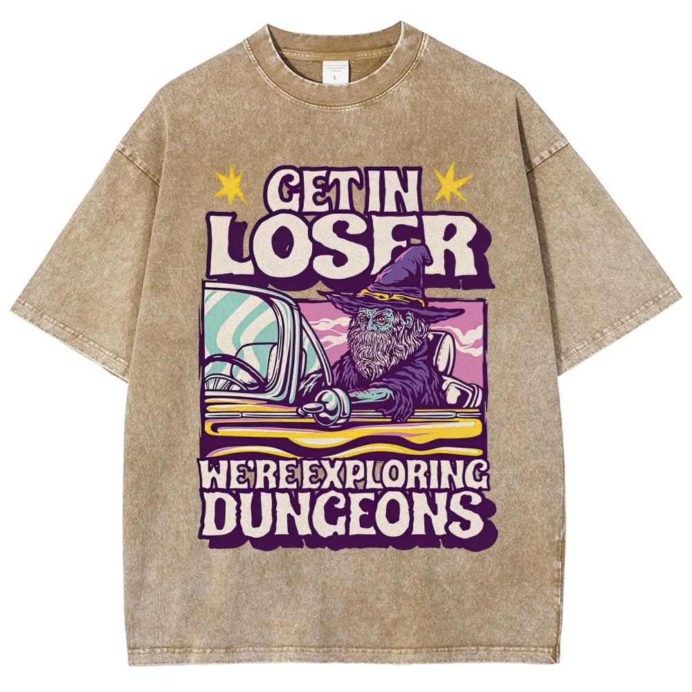 Get in Loser We're Exploring Dungeons Retro Wizard Washed T-Shirt