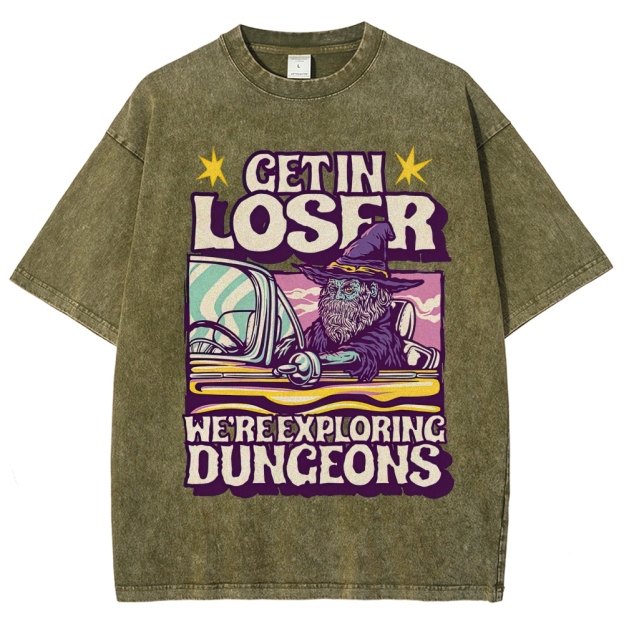 Get in Loser We're Exploring Dungeons Retro Wizard Washed T-Shirt