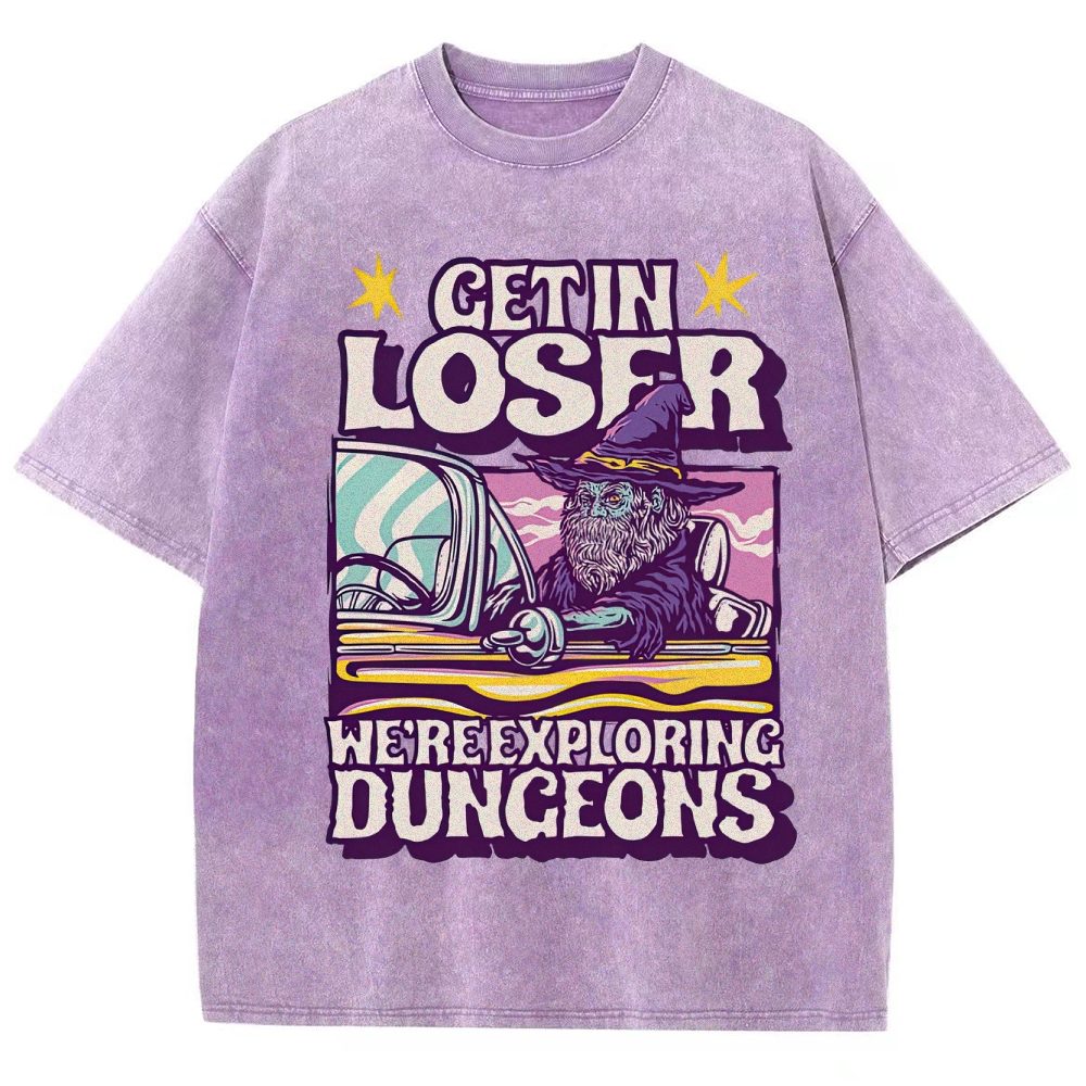 Get in Loser We're Exploring Dungeons Retro Wizard Washed T-Shirt