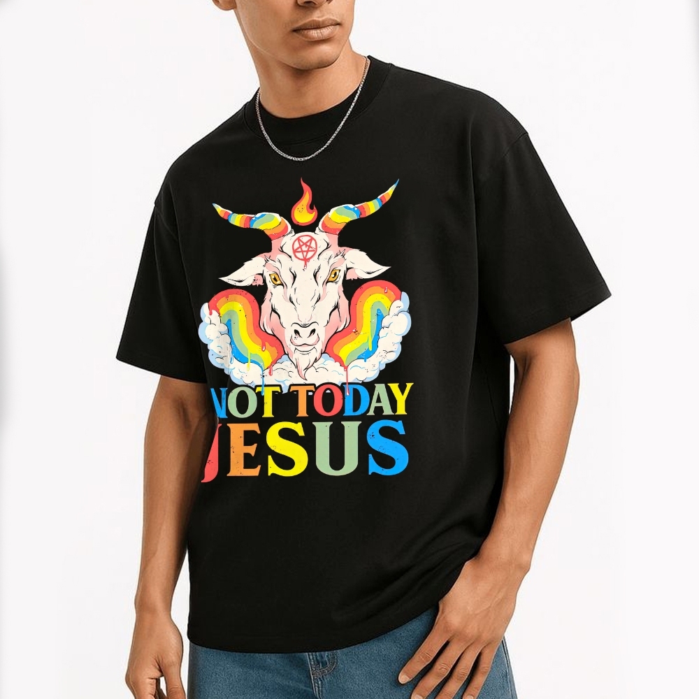 Not Today Jesus Cotton T-shirt 