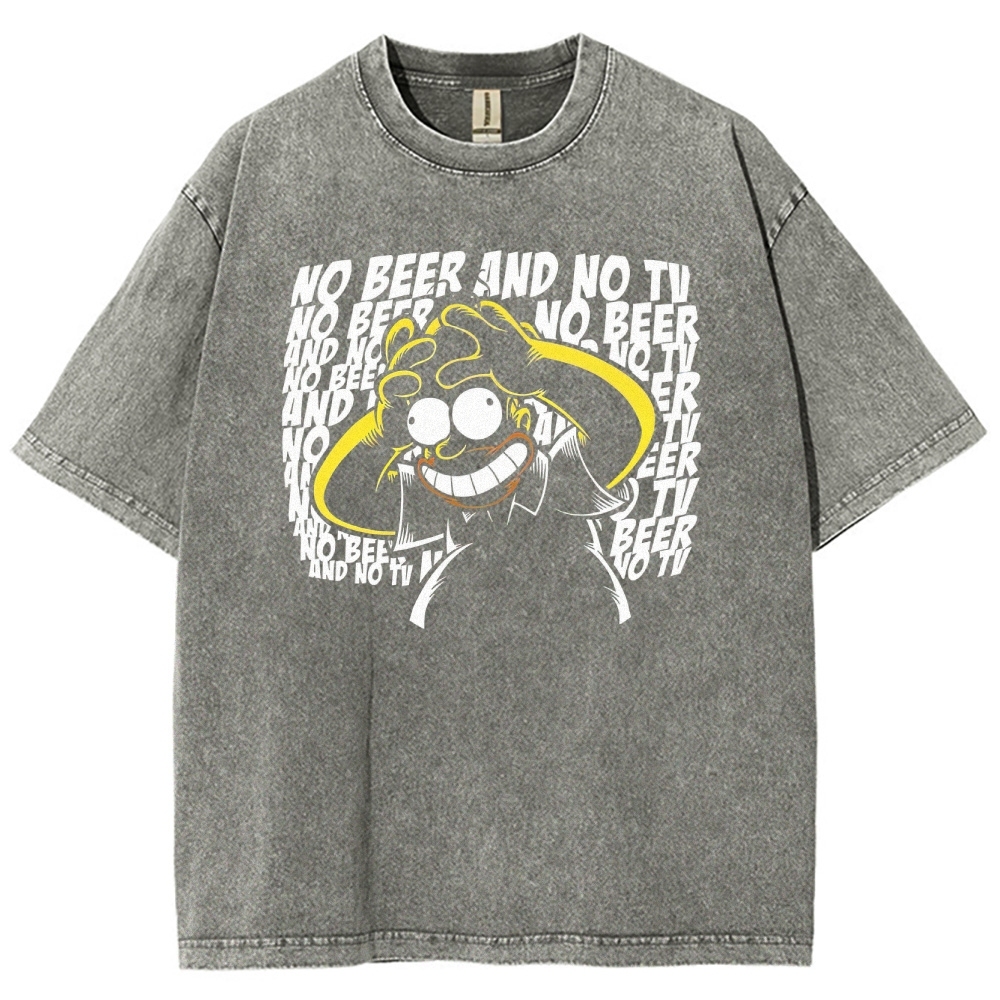 No Beer No TV Parody Washed T-Shirt 