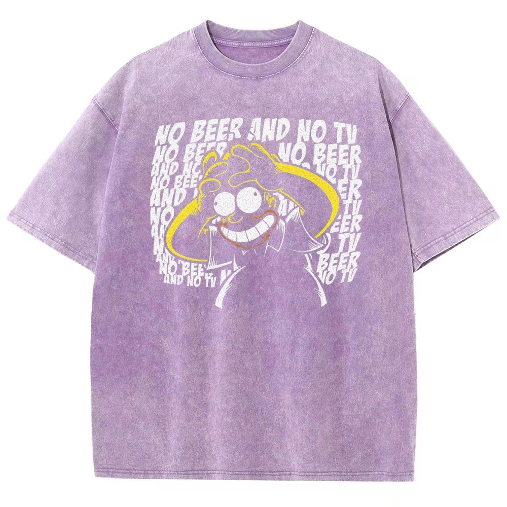 No Beer No TV Parody Washed T-Shirt 